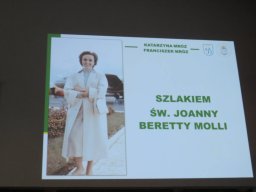 Prelekcja o św. Joannie Berretta Molla - Krystyna Skrzyniarz